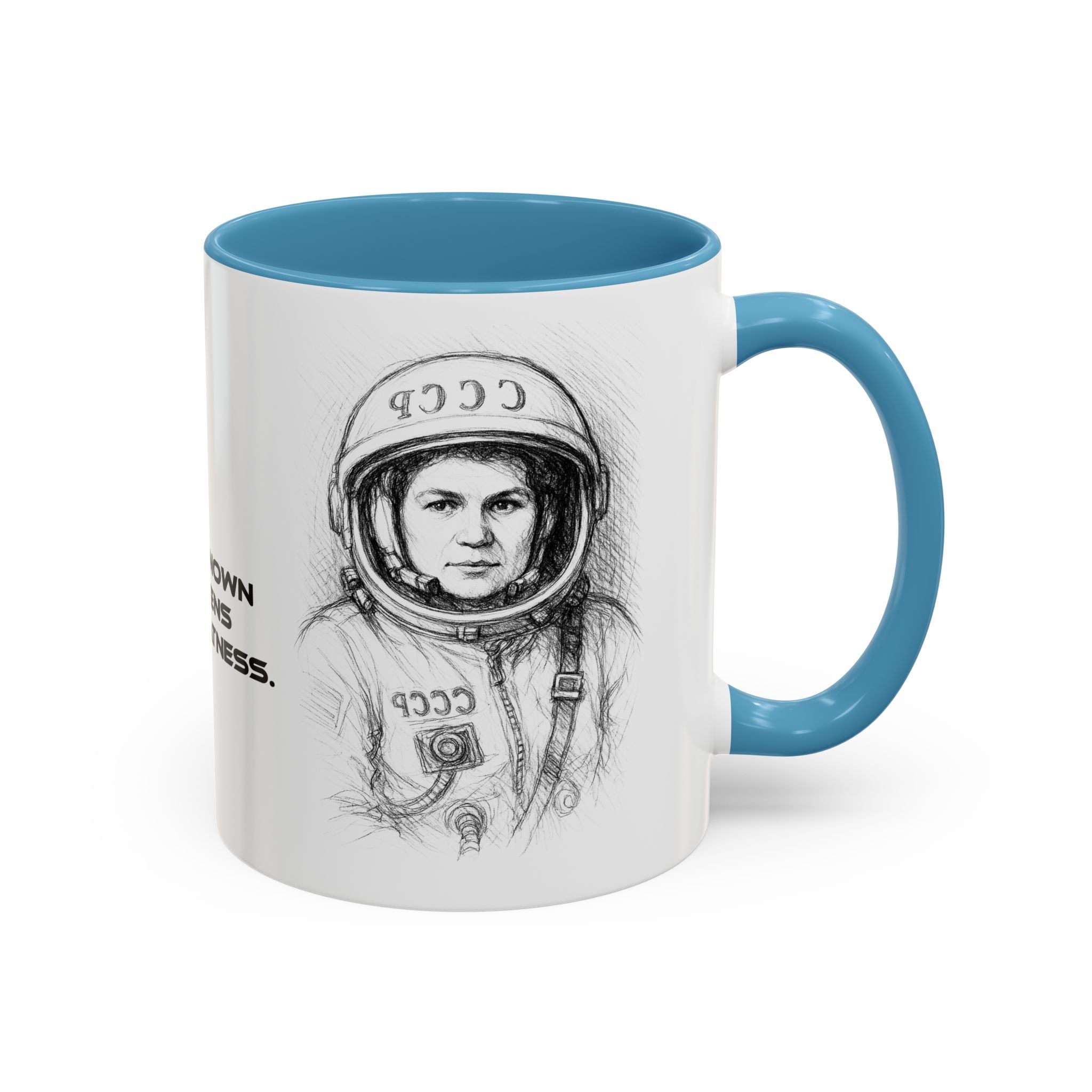 Mug-Women of Light, Valentina Tereshkova,The unknown awakens my greatness-Sent from Usa
