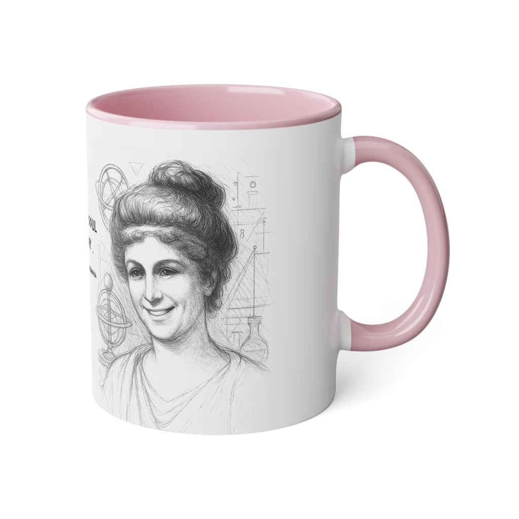 Mug-Women of Light, Hypatia of Alexandria, My mind and soul are in harmony-Sent from EU