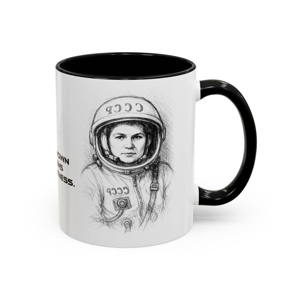 Mug-Women of Light, Valentina Tereshkova,The unknown awakens my greatness-Sent from Usa