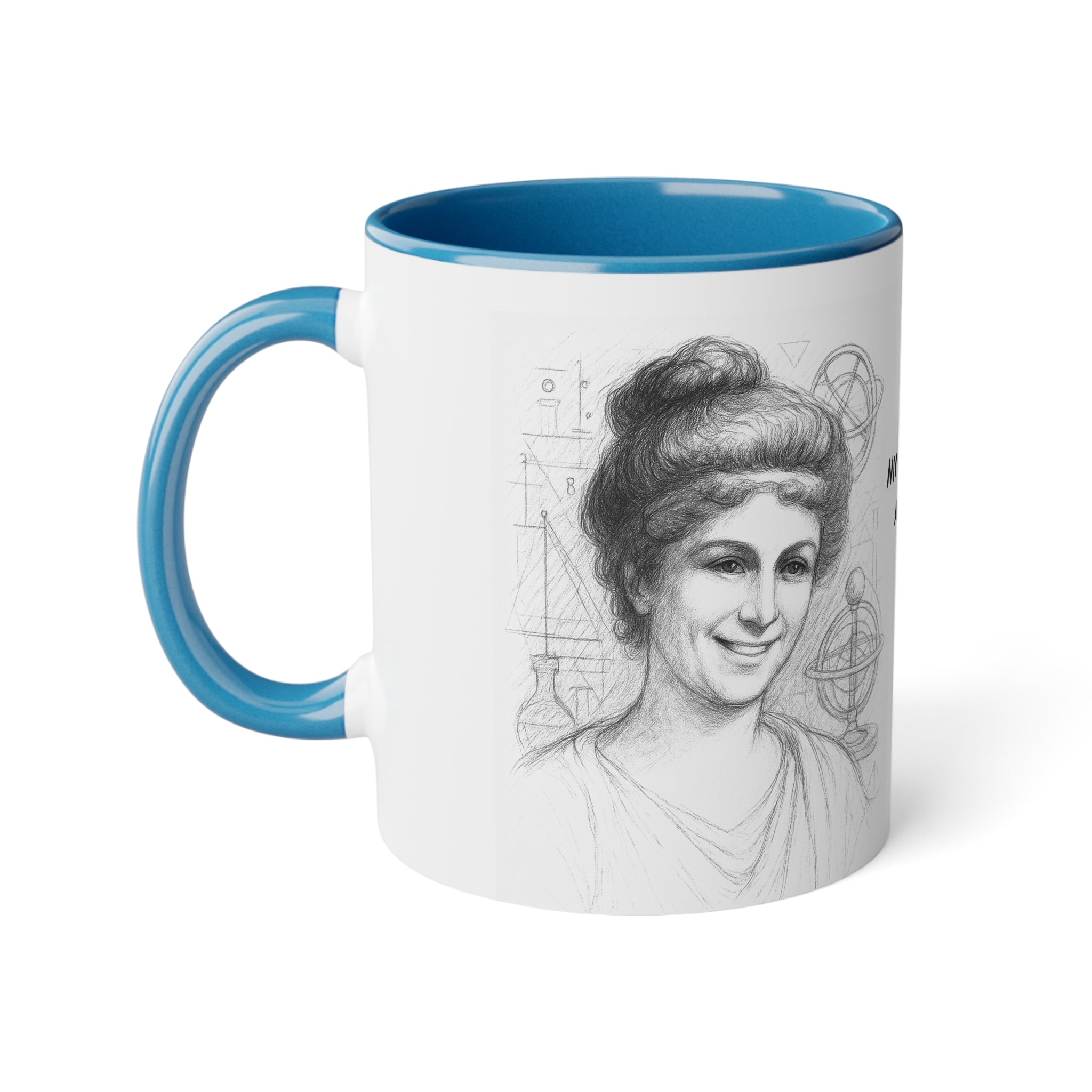 Mug-Women of Light, Hypatia of Alexandria, My mind and soul are in harmony-Sent from EU