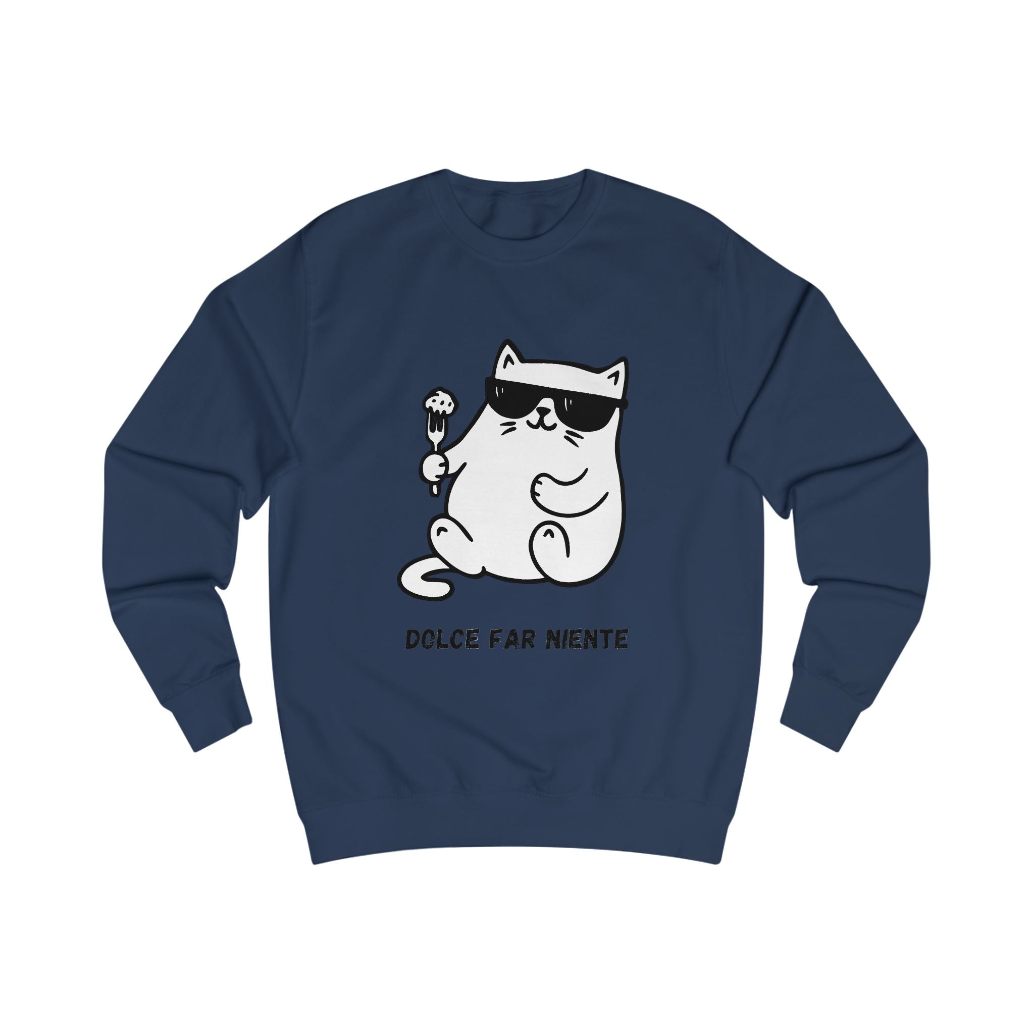 Sweatshirt-Dolce far Niente , mangia